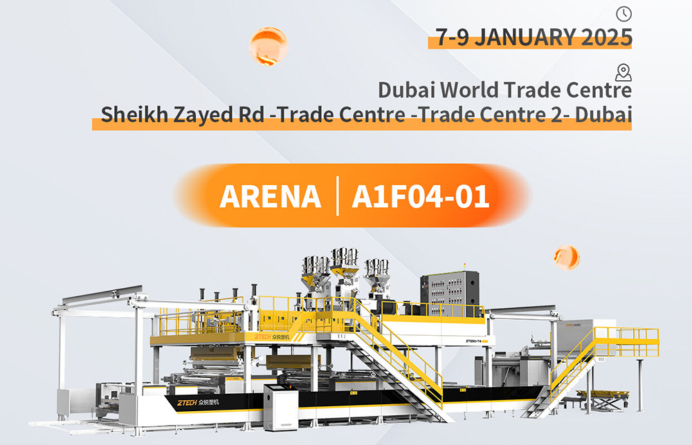 ZTECH will participate in the Dubai Arab Plast2025